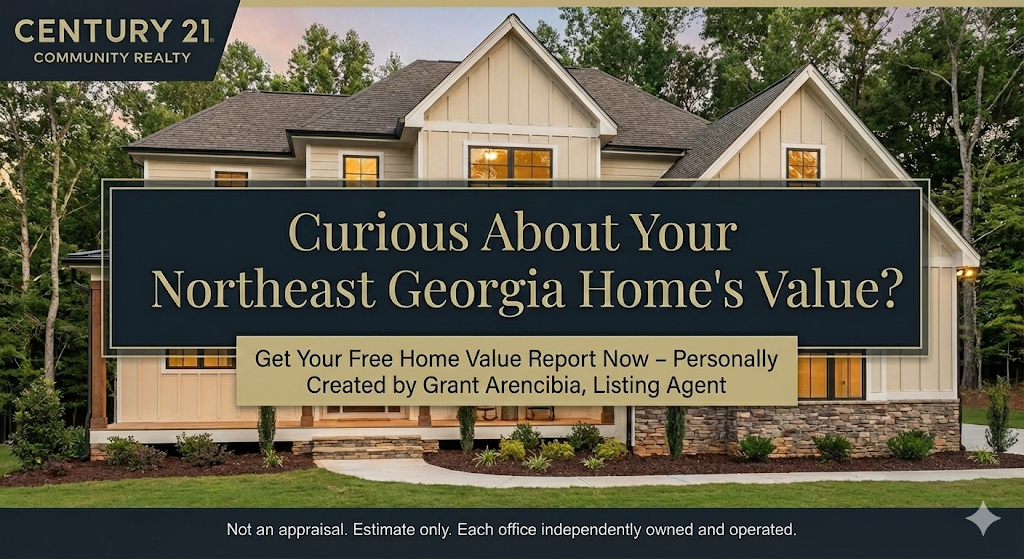 Real estate marketing graphic featuring a large suburban home with a text overlay reading "Curious About Your Northeast Georgia Home's Value? Get Your Free Home Value Report Now - Personally Created by Grant Arencibia, Listing Agent