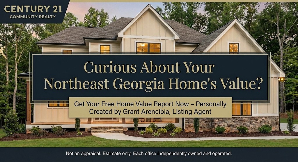 Real estate marketing graphic featuring a large suburban home with a text overlay reading "Curious About Your Northeast Georgia Home's Value? Get Your Free Home Value Report Now - Personally Created by Grant Arencibia, Listing Agent